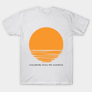 Everybody loves the Sunshine T-Shirt